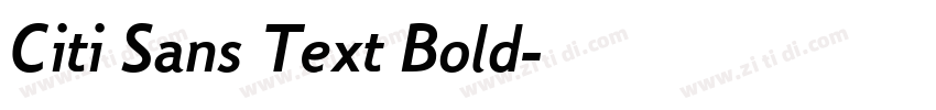 Citi Sans Text Bold字体转换 Citi Sans Text Bold字体转换